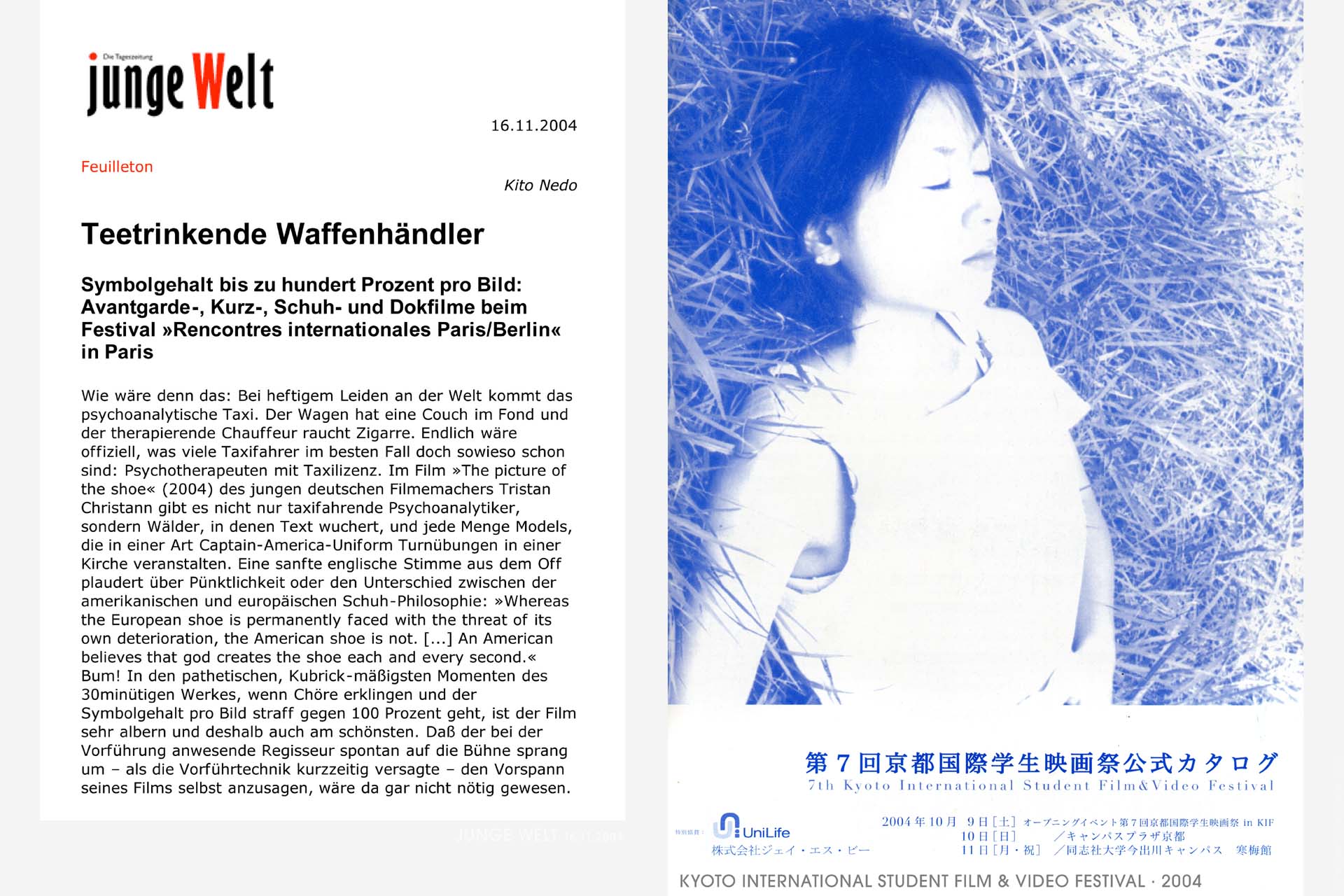 Tristan V Christann, Kyoto International Student Film and Video Festival, Aux Grandes Pointures la Patrie Reconnaissante, To Large Size Shoes the Country Indebted, Bernard Marcade, Orlan, Stephanie Lupo